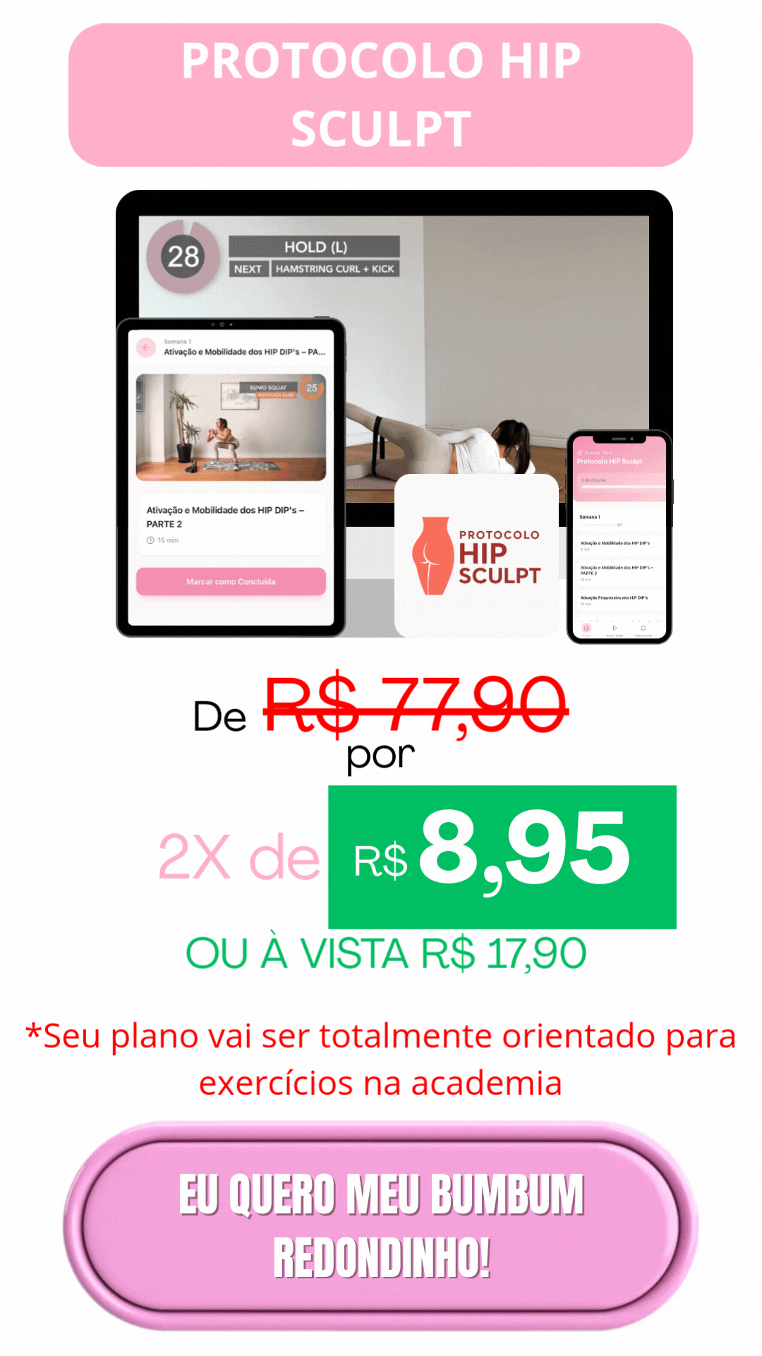 Oferta e preço do Protocolo Hip Sculpt
