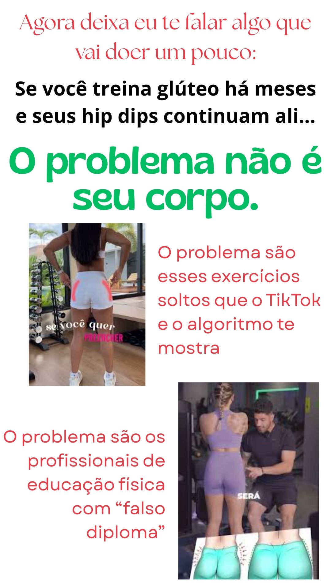 O problema não é o seu corpo, são os exercícios errados